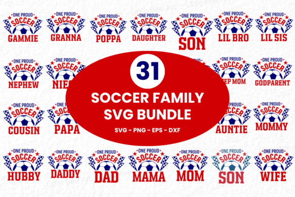31 Soccer Family SVG Bundle – Vol 20