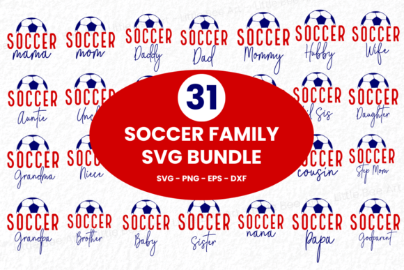 31 Soccer Family SVG Bundle - Vol 22