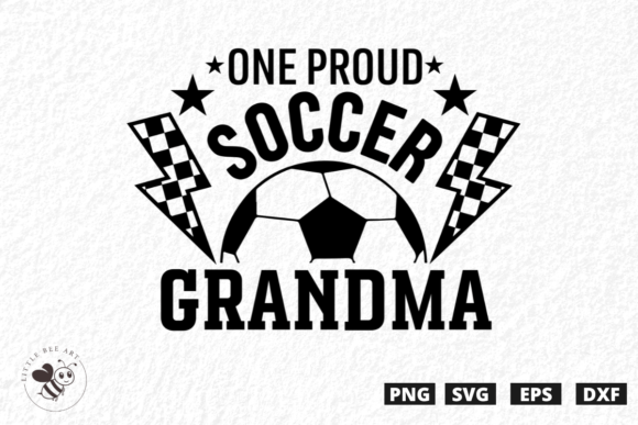 One Proud Soccer Grandma SVG