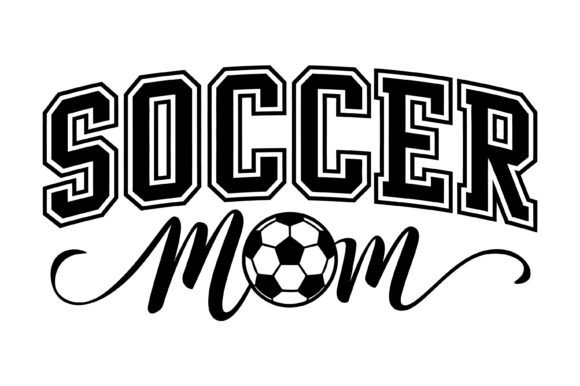 Soccer Mom Sports Typography Design Graphics & T-Shirt Designs